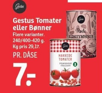 SPAR Gestus Tomater eller Bønner tilbud