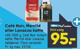 Bilka Café noir, merrild eller lavazza kaffe tilbud