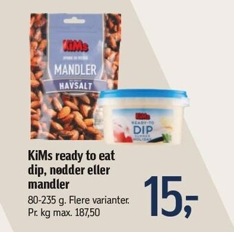 Føtex Kims ready to eat dip, nødder eller mandler tilbud