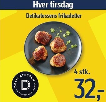 Føtex Delikatessens frikadeller - 4 stk. tilbud