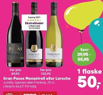 Kvickly Gran pasas monastrell eller laroche tilbud