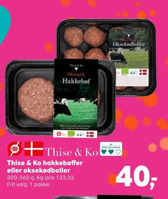 Kvickly Thise & ko hakkebøffer eller oksekødboller tilbud
