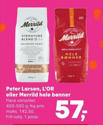 SuperBrugsen Peter larsen, l'or eller merrild hele bønner tilbud