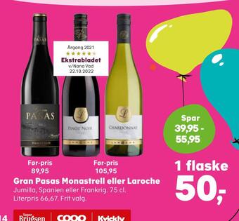 SuperBrugsen Gran pasas monastrell eller laroche tilbud