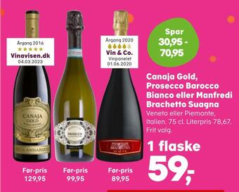 SuperBrugsen Canaja gold, prosecco barocco bianco eller manfredi brachetto suagna tilbud