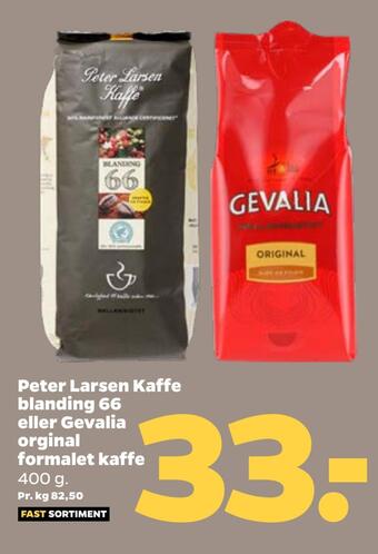 Netto Peter larsen kaffe blanding 66 eller gevalia original formalet kaffe tilbud