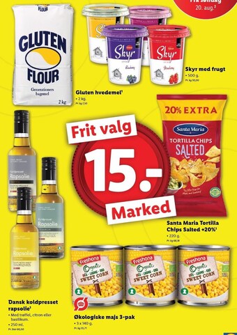 Lidl Gluten hvedemel, skyr med frugt, santa maria tortilla chips salted +20%, dansk koldpresset rapsolie eller økologiske majs 3-p tilbud