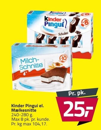 Fleggaard Kinder Pingui el. Mælkesnitte 240-280 g. tilbud