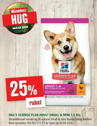 Maxi Zoo Hill's science plan adult small & mini 1,5 kg tilbud
