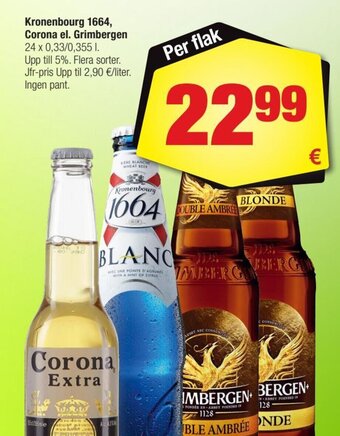 Calle Kronenbourg 1664, Corona el. Grimbergen tilbud