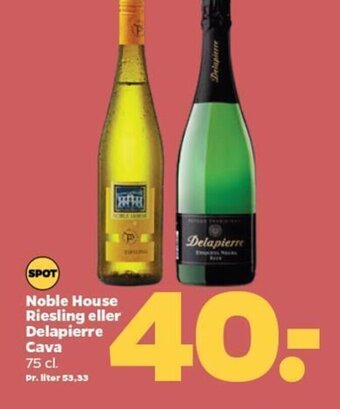 Netto Noble House Riesling eller Delapierre Cava 75 cl. tilbud