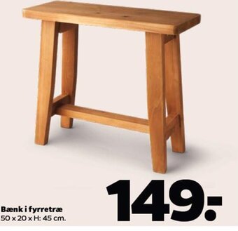 Bænk i fyrretræ 50 x 20 x H: 45 cm.