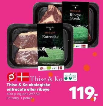 Kvickly Thise & ko økologiske entrecote eller ribeye tilbud
