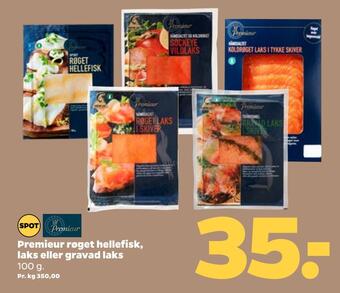 Netto Premieur røget hellefisk, laks eller gravad laks tilbud