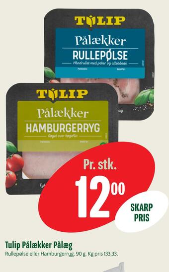 Min Købmand Tulip pålækker pålæg tilbud