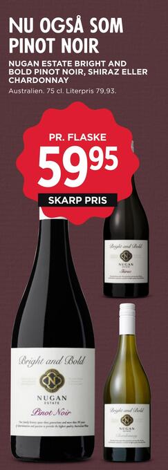MENY Nugan estate bright and bold pinot noir, shiraz eller chardonnay tilbud