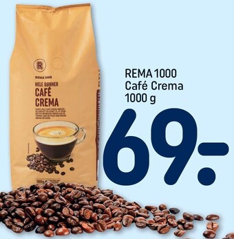 REMA 1000 Rema 1000 café crema tilbud