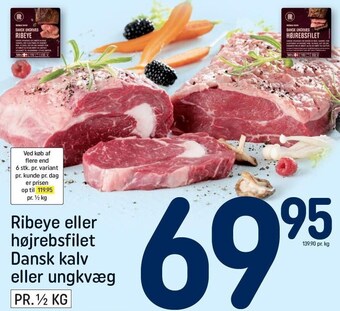 REMA 1000 Ribeye eller højrebsfilet, dansk kalv eller ungkvæg tilbud