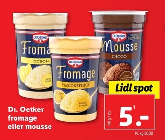 Lidl Dr. Oetker fromage eller mousse tilbud