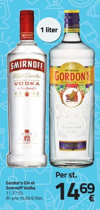 Gordon's Gin el. Smirnoff Vodka 1 L.37,5%.
