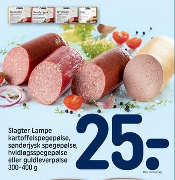 REMA 1000 Slagter Lampe kartoffelspegepølse, sønderjysk spegepølse, hvidløgsspegepølse eller guldleverpølse 300-400 g tilbud
