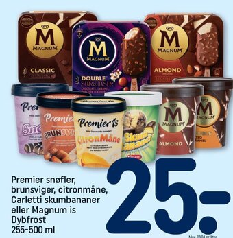 REMA 1000 Premier snøfler, brunsviger, citronmåne, Carletti skumbananer eller Magnum is Dybfrost 255-500 ml tilbud