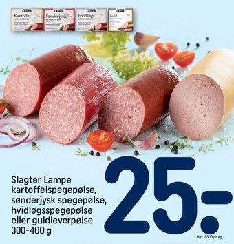 REMA 1000 Slagter Lampe kartoffelspegepølse, sønderjysk spegepølse, hvidløgsspegepølse eller guldleverpølse 300-400 g tilbud