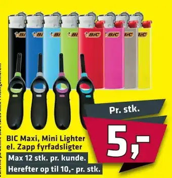 Fleggaard BIC Maxi, Mini Lighter el. Zapp fyrfadsligter tilbud