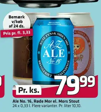 Fleggaard Ale No. 16, Røde Mor el. Mors Stout tilbud