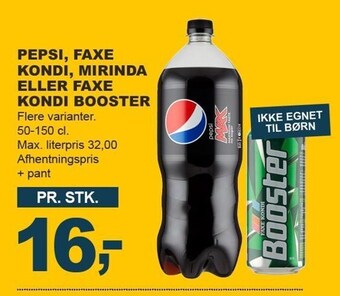 Let-Køb Pepsi, faxe kondi, mirinda eller faxe kondi booster tilbud