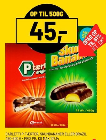 Priss CARLETTI P-TÆRTER, SKUMBANANER ELLER BRAZIL 420-500 G tilbud