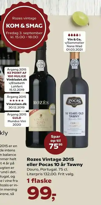 Rozes Vintage 2015 eller Pocas 10 år Tawny