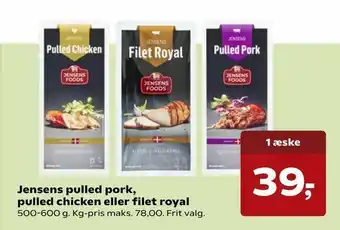 Kvickly Jensens pulled pork, pulled chicken eller filet royal tilbud
