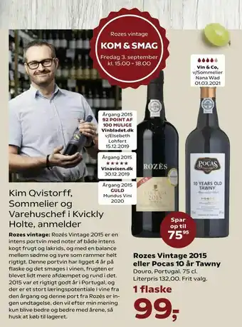 SuperBrugsen Rozes Vintage 2015 eller Pocas 10 år Tawny tilbud