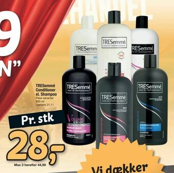 TRESemmé Conditioner el. Shampoo