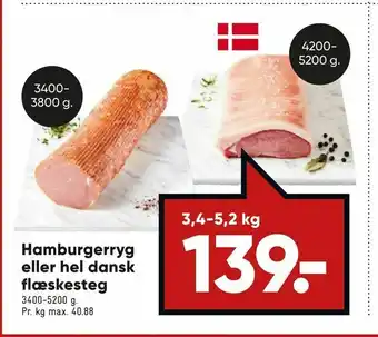 Bilka Hamburgerryg eller hel dansk flæskesteg tilbud