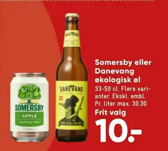 Bilka Somersby eller Danevang økologisk øl tilbud