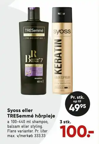 Bilka Syoss eller TRESemmé hårpleje tilbud