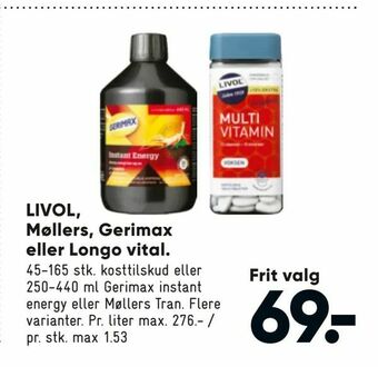 Bilka LIVOL, Møllers, Gerimax eller Longo vital tilbud