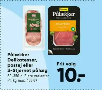 Bilka Pålækker Delikatesser, postej eller 3-Stjernet pålæg tilbud