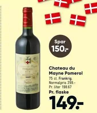 Bilka Chateau du Mayne Pomerol tilbud