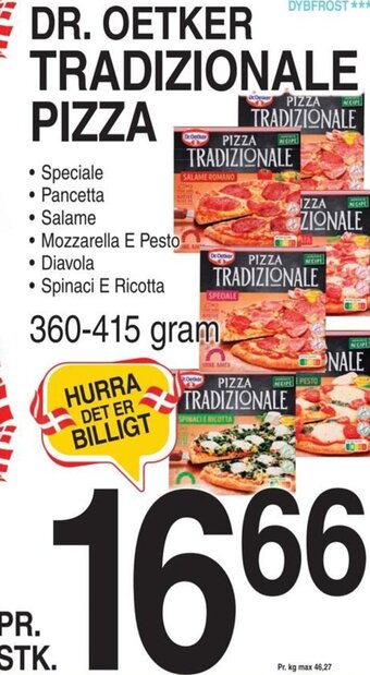 ABC Lavpris DR. OETKER TRADIZIONALE PIZZA tilbud