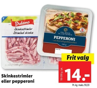 Lidl Skinkestrimler eller pepperoni tilbud
