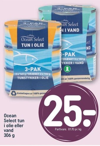 REMA 1000 Ocean Select tun i olie eller vand 306 g tilbud