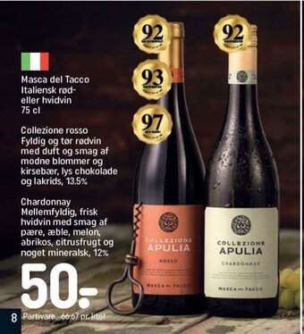 Masca del Tacco Italiensk rød-eller hvidvin 75 cl