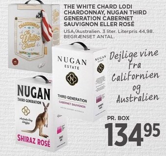 MENY The white chard lodi chardonnay, nugan third generation cabernet sauvignon eller rosè tilbud