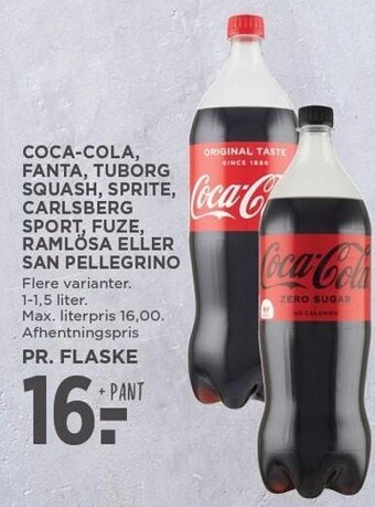 Coca-cola, fanta, tuborg, squash, sprite, carlsberg sport, fuze, ramlösa eller san pellegrino