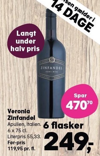 Kvickly Veronia zinfandel tilbud