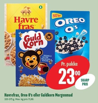 Min Købmand Havrefras, oreo o´s eller guldkorn morgenmad tilbud