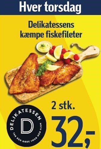 Føtex Delikatessens kæmpe fiskefileter - 2 stk tilbud